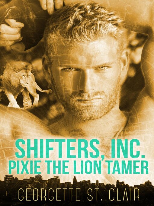 Title details for Pixie the Lion Tamer by Georgettestclair - Available